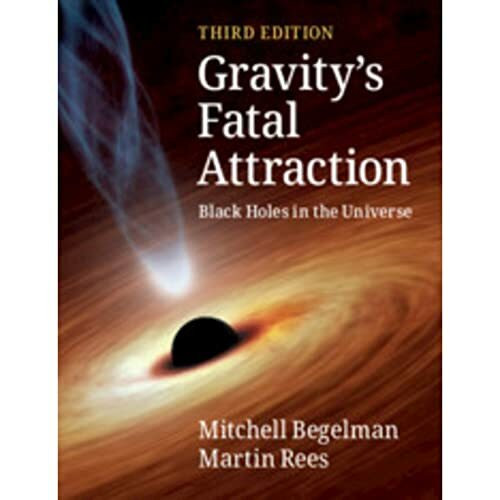 Gravity's Fatal Attraction: Black Holes in the Universe