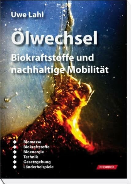 Ölwechsel: Biokraftstoffe und nachhaltige Mobilität