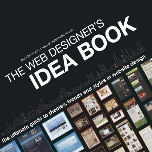 How Books The Web Designer's Idea Book, The Ultimate Guide To Themes, Trends & Styles In Website Design
