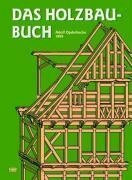 Das Holzbau-Buch