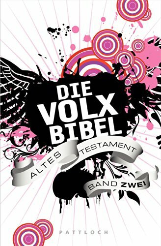 Die Volxbibel: Altes Testament Band Zwei