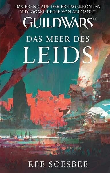 Guild Wars, Bd. 3: Das Meer des Leids