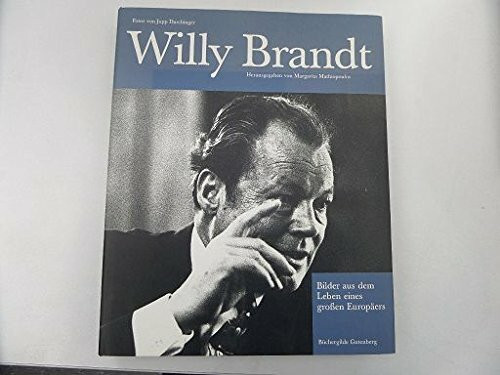 Willy Brandt: Bilder aus dem Leben