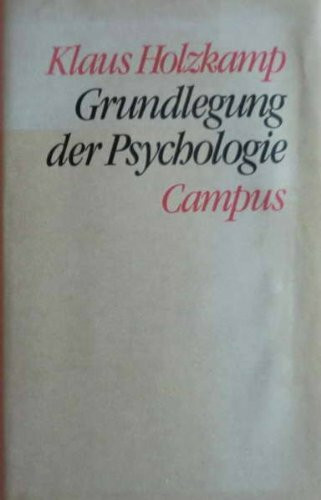 Grundlegung der Psychologie