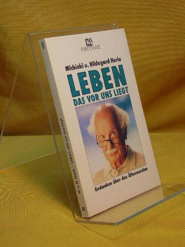 Leben, das vor uns liegt: Gedanken über das Älterwerden (RBtaschenbücher)