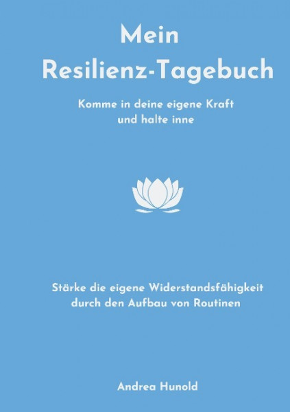 Mein Resilienz-Tagebuch