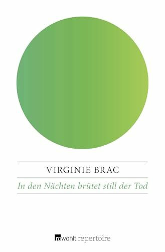 In den Nächten brütet still der Tod: Ein Fall für Véra Cabral (Véra Cabral ermittelt, Band 1)