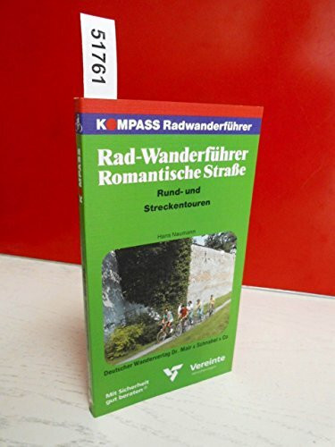 Kompass Radwanderführer, Romantische Straße