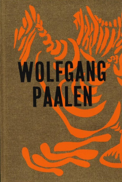 Wolfgang Paalen. Der österreichische Surrealist in Paris und Mexiko