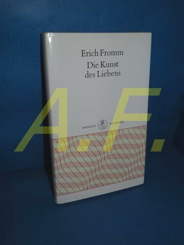 Die Kunst des Liebens