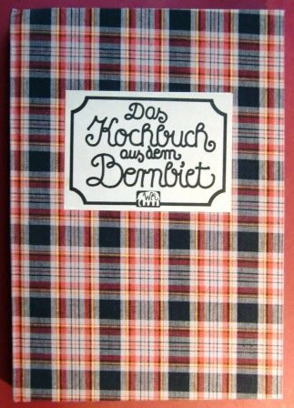 Das Kochbuch aus dem Bernbiet
