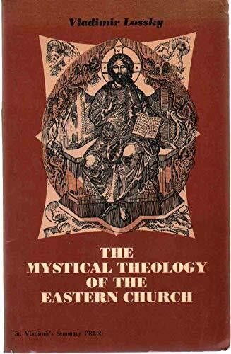 The Mystical Theology of the Eastern Church