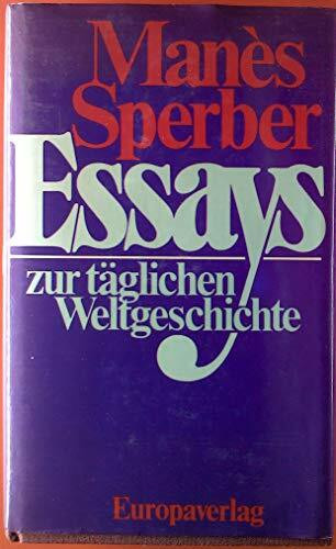 Essays zur täglichen Weltgeschichte