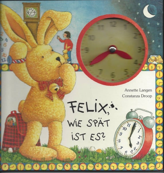 Felix, wie spät ist es?