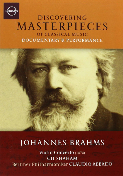 Discovering Masterpieces - Johannes Brahms