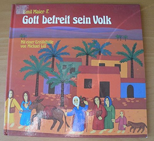 Gott befreit sein Volk, Bd 13