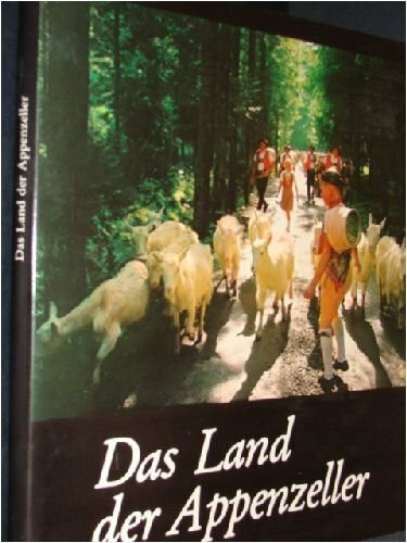 Das Land der Appenzeller