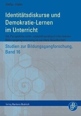 Identitätsdiskurse und Demokratie- Lernen im Unterricht