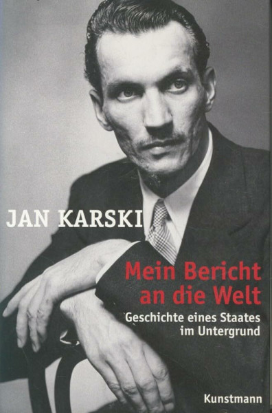 Mein Bericht an die Welt: Geschichte eines Staates im Untergrund
