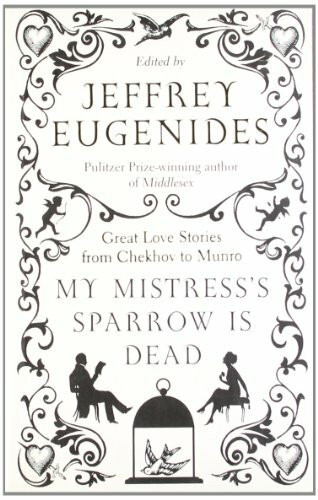 My Mistress's Sparrow Is Dead