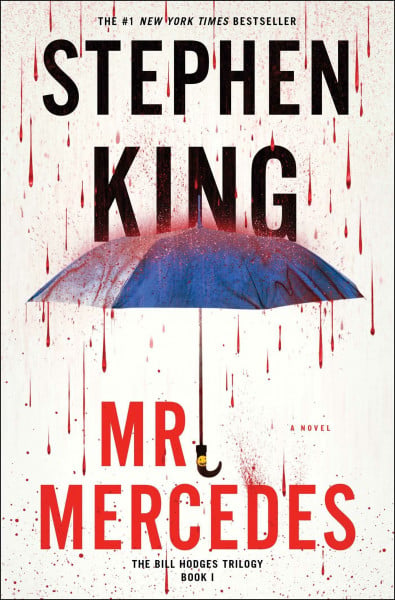 Mr. Mercedes: A Novel (Volume 1) (The Bill Hodges Trilogy, Band 1)