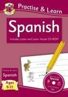Practise & Learn: Spanish for Ages 9-11 - with vocab CD-ROM: superb for catching up at home