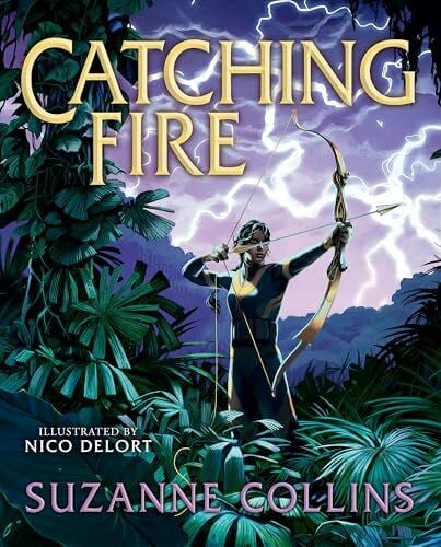 The Hunger Games: Catching Fire: Illustrated Edition (Hunger Games, 2)
