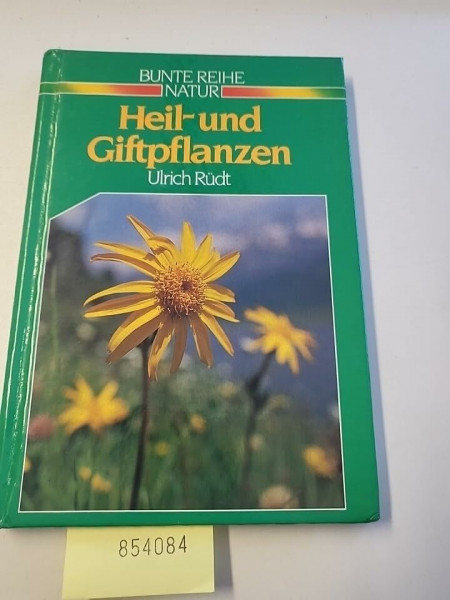 Heil- und Giftpflanzen