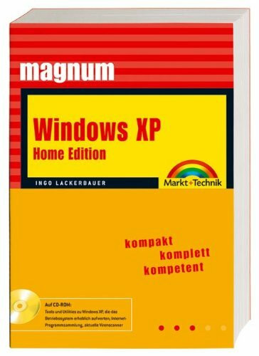 Windows XP Home Edition - MAGNUM . Kompakt, komplett, kompetent
