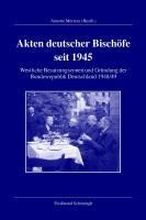 Akten deutscher Bischöfe seit 1945