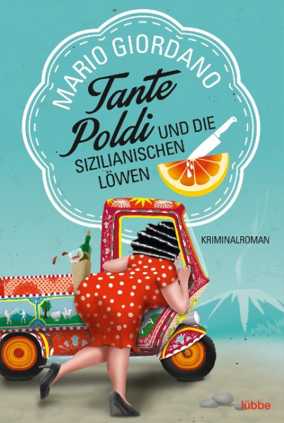 Tante Poldi und die sizilianischen Löwen