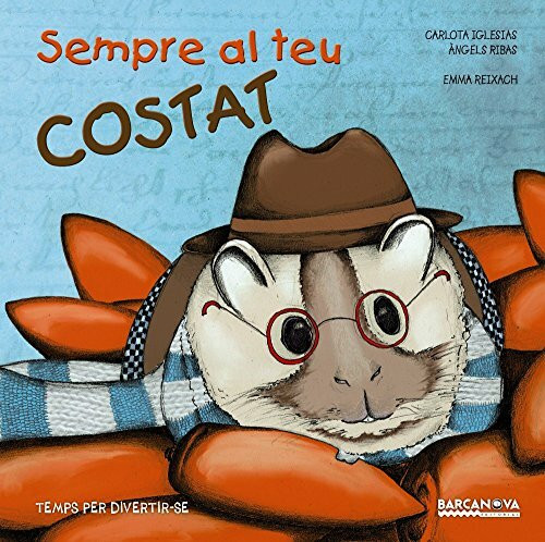 Sempre al teu costat (Llibres infantils i juvenils - Sopa de contes - Temps per divertir-se)