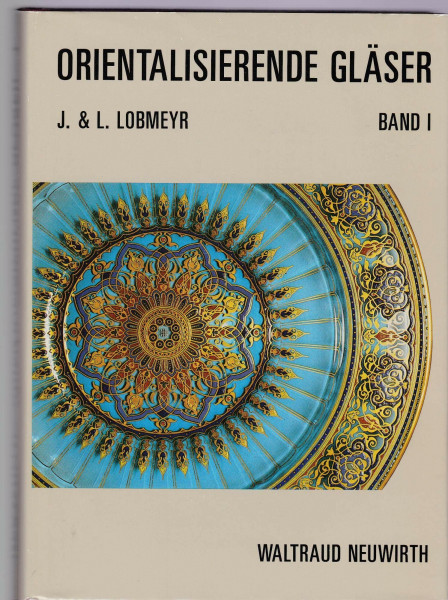 Orientalisierende Gläser von J. & L. Lobmeyr, Wien