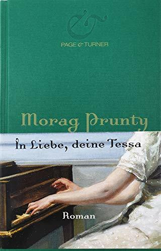 In Liebe, deine Tessa: Roman
