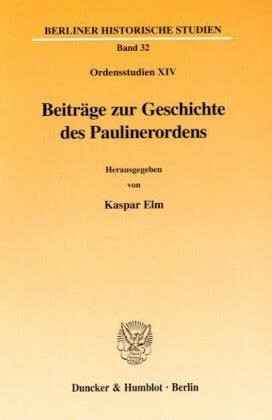 Beiträge zur Geschichte des Paulinerordens