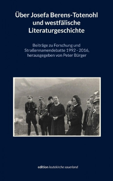 Über Josefa Berens-Totenohl und westfälische Literaturgeschichte