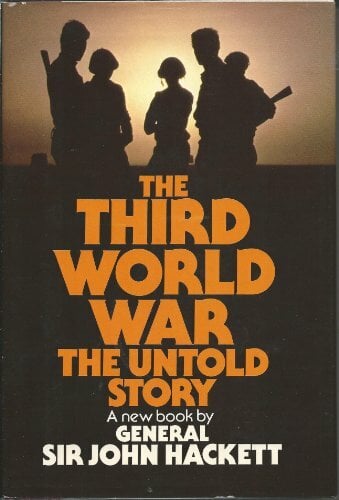 Third World War: The Untold Story Third World War: The Untold Story