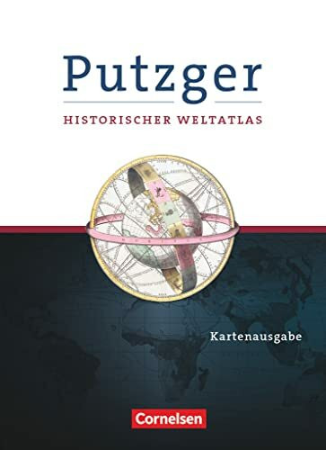 Putzger - Historischer Weltatlas - (105. Auflage): Kartenausgabe - Atlas mit Register