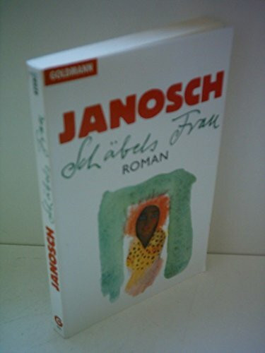 Schäbels Frau: Roman