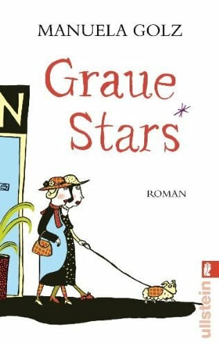 Graue Stars: Roman. Originalausgabe