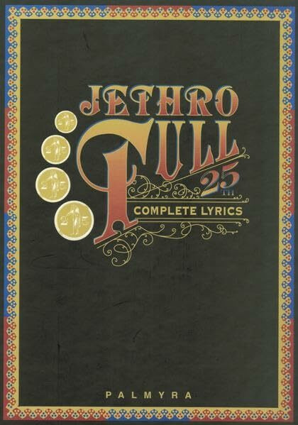 Jethro Tull: The Complete Lyrics