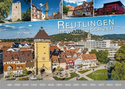 Reutlingen - im Wandel der Zeit