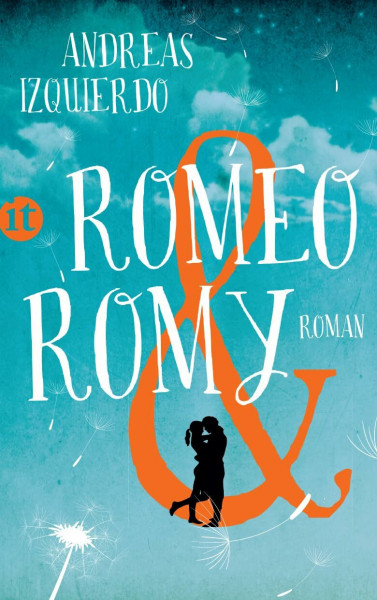 Romeo und Romy: Roman (insel taschenbuch)