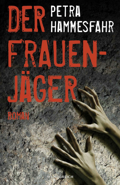 Der Frauenjäger: Roman
