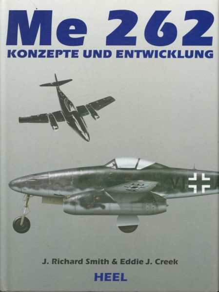 Me 262 - Konzepte und Entwicklung