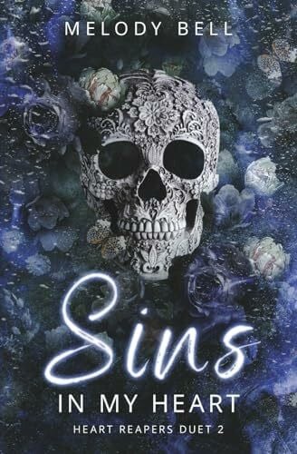 Sins in My Heart: Dark Romance (Heart Reapers Duet 2)