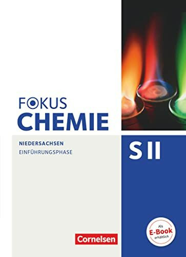 Fokus Chemie - Sekundarstufe II - Niedersachsen - Einführungsphase: Schulbuch