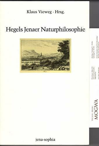 Hegels Jenaer Naturphilosophie