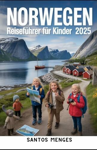Norwegen Reiseführer Für Kinder 2025
