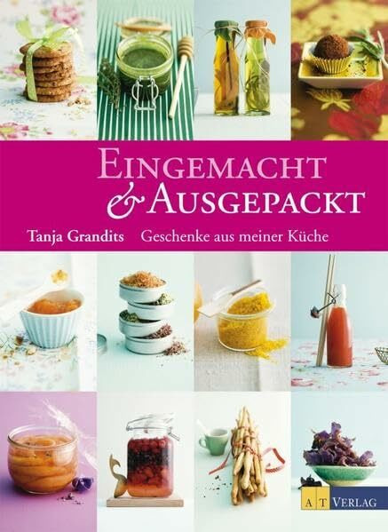 Eingemacht & Ausgepackt: Geschenke aus meiner Küche